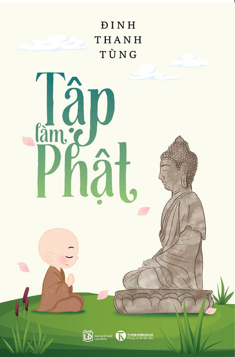 Tập Làm Phật Tập Làm Phật