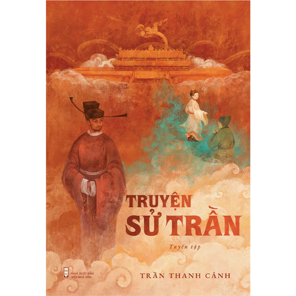 Truyện Sử Trần - Tác Giả Trần Thanh Cảnh