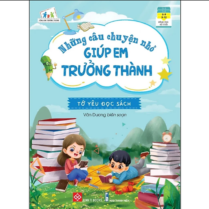 Sách - Những Câu Chuyện Nhỏ Giúp Em Trưởng Thành - Tớ Yêu Đọc Sách Sách - Những Câu Chuyện Nhỏ Giúp Em Trưởng Thành - Tớ Yêu Đọc Sách
