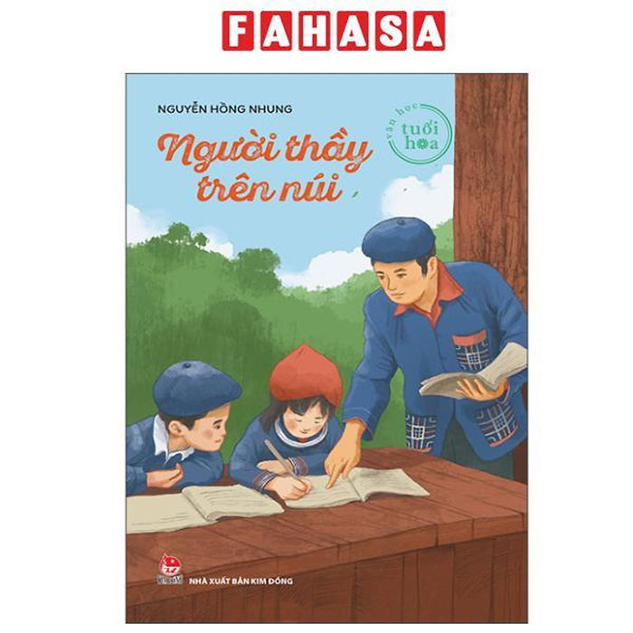 Sách - Tủ Sách Tuổi Hoa - Người Thầy Trên Núi Sách - Tủ Sách Tuổi Hoa - Người Thầy Trên Núi