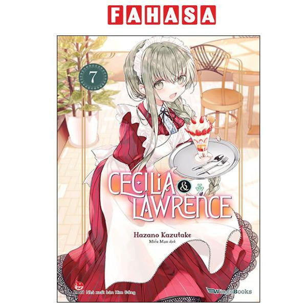 Sách - Cecilia & Lawrence - Tập 7 (Tái Bản 2025)