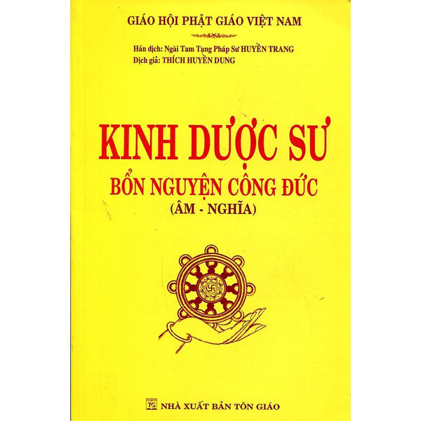 Sách - Kinh Dược Sư - Bổn Nguyện Công Đức - Âm Nghĩa - Tổ In Ấn Kinh Phật