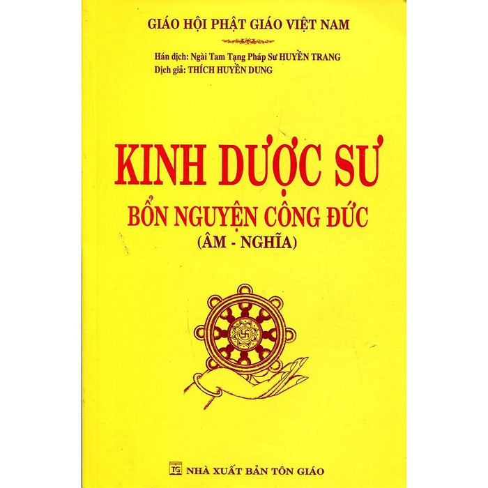 Sách - Kinh Dược Sư - Bổn Nguyện Công Đức - Âm Nghĩa - Tổ In Ấn Kinh Phật Sách - Kinh Dược Sư - Bổn Nguyện Công Đức - Âm Nghĩa - Tổ In Ấn Kinh Phật