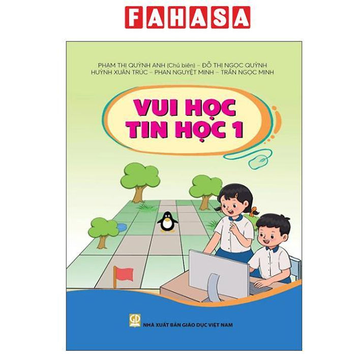 Sách - Vui Học Tin Học 1 Sách - Vui Học Tin Học 1