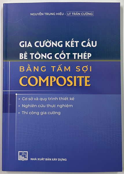 Sách - Gia Cường Kết Cấu Bê Tông Cốt Thép Bằng Sợi Composite