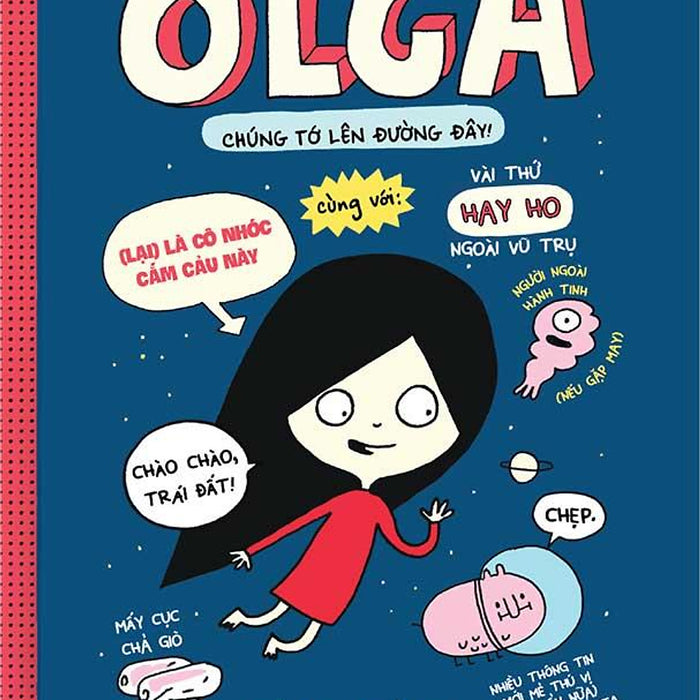 Olga, Chúng Tớ Lên Đường Đây! - Tập 2 Olga, Chúng Tớ Lên Đường Đây! - Tập 2