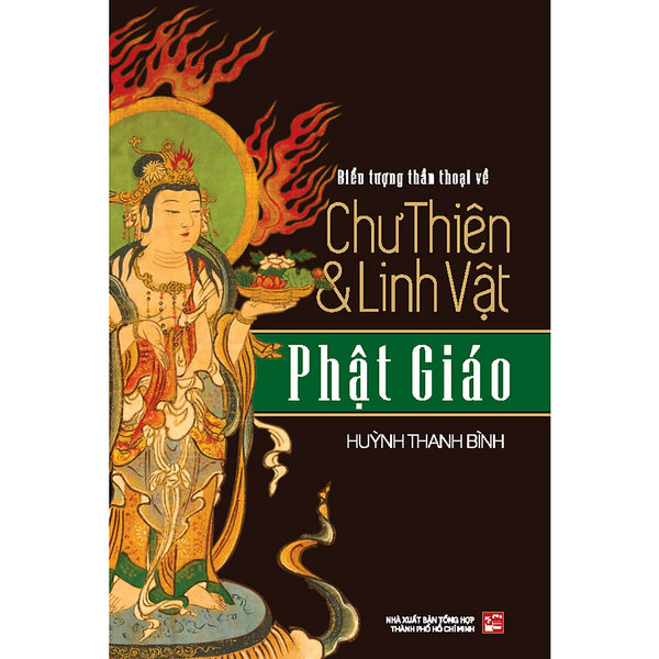 Biểu Tượng Thần Thoại Về Chư Thiên & Linh Vật Phật Giáo (Tái Bản 2024)