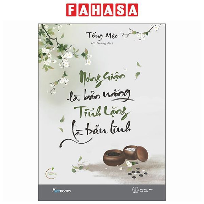 Sách - Nóng Giận Là Bản Năng - Tĩnh Lặng Là Bản Lĩnh Sách - Nóng Giận Là Bản Năng - Tĩnh Lặng Là Bản Lĩnh