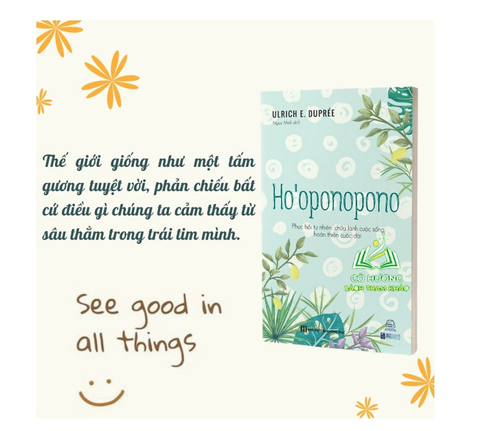 Sách - Ho’Oponopono - Phục Hồi Tự Nhiên, Chữa Lành Cuộc Sống, Hoàn Thiện Cuộc Đời Sách - Ho’Oponopono - Phục Hồi Tự Nhiên, Chữa Lành Cuộc Sống, Hoàn Thiện Cuộc Đời