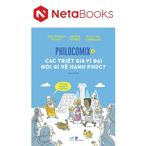 Philocomix 1 - Các Triết Gia Vĩ Đại Nói Gì Về Hạnh Phúc