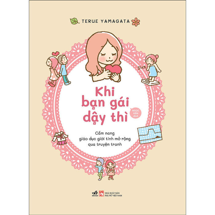 Khi Bạn Gái Dậy Thì Khi Bạn Gái Dậy Thì