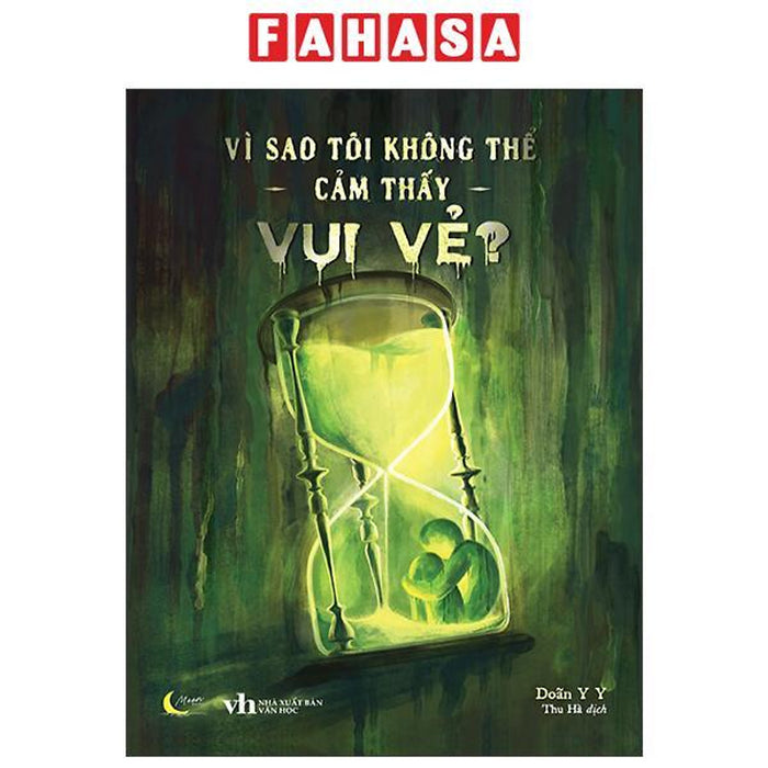 Sách - Vì Sao Tôi Không Thể Cảm Thấy Vui Vẻ? Sách - Vì Sao Tôi Không Thể Cảm Thấy Vui Vẻ?