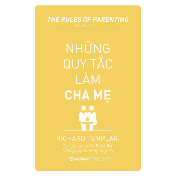 Những Quy Tắc Làm Cha Mẹ - Bản Quyền Những Quy Tắc Làm Cha Mẹ - Bản Quyền