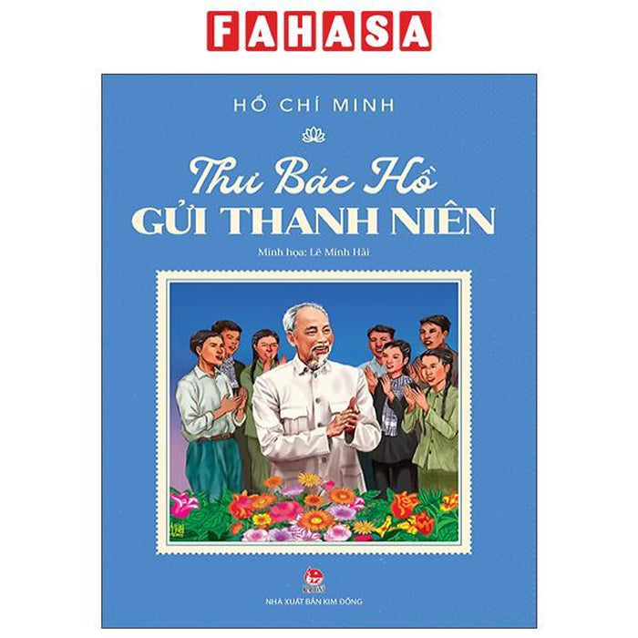 Sách - Thư Bác Hồ Gửi Thanh Niên Sách - Thư Bác Hồ Gửi Thanh Niên