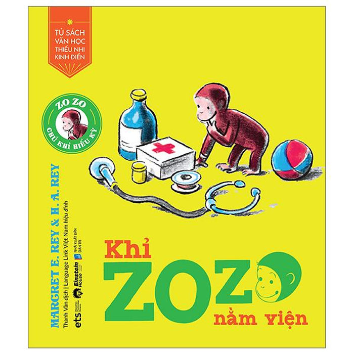 Tủ Sách Văn Học Thiếu Nhi Kinh Điển - Zozo Chú Khỉ Hiếu Kỳ - Khỉ Zozo Nằm Viện - Bản Quyền Tủ Sách Văn Học Thiếu Nhi Kinh Điển - Zozo Chú Khỉ Hiếu Kỳ - Khỉ Zozo Nằm Viện - Bản Quyền