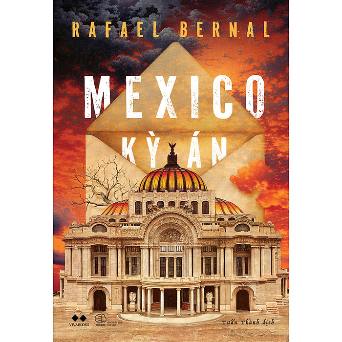 Mexico Kỳ Án Mexico Kỳ Án