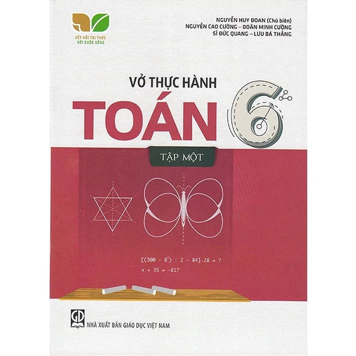 Sách - Vở Thực Hành Toán 6 - Kết Nối Tri Thức - Gd Sách - Vở Thực Hành Toán 6 - Kết Nối Tri Thức - Gd