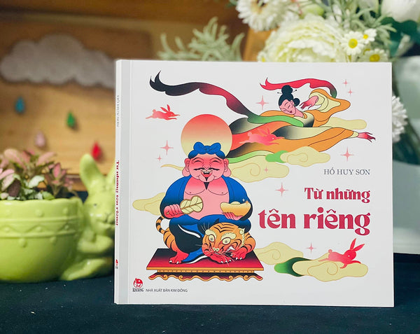 Từ Những Tên Riêng - Giải Thích Những Tên Riêng Thú Vị Trong Tiếng Việt