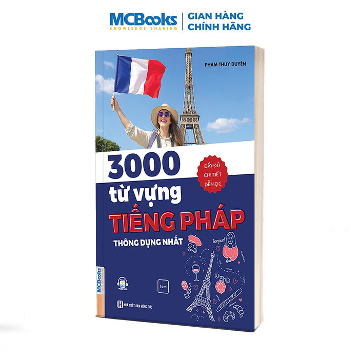 3000 Từ Vựng Tiếng Pháp Thông Dụng Nhất 3000 Từ Vựng Tiếng Pháp Thông Dụng Nhất