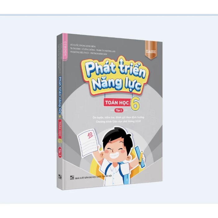 Sách - Phát Triển Năng Lực Toán Học 6 - Tập 1 (Classic) - Nhiều Tác Giả - Nhà Xuất Bản Đại Học Quốc Gia Hà Nội - Winbooks Sách - Phát Triển Năng Lực Toán Học 6 - Tập 1 (Classic) - Nhiều Tác Giả - Nhà Xuất Bản Đại Học Quốc Gia Hà Nội - Winbooks