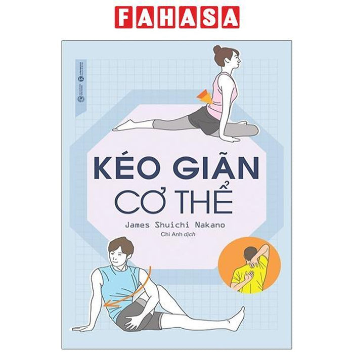 Kéo Giãn Cơ Thể (Tái Bản 2024) Kéo Giãn Cơ Thể (Tái Bản 2024)