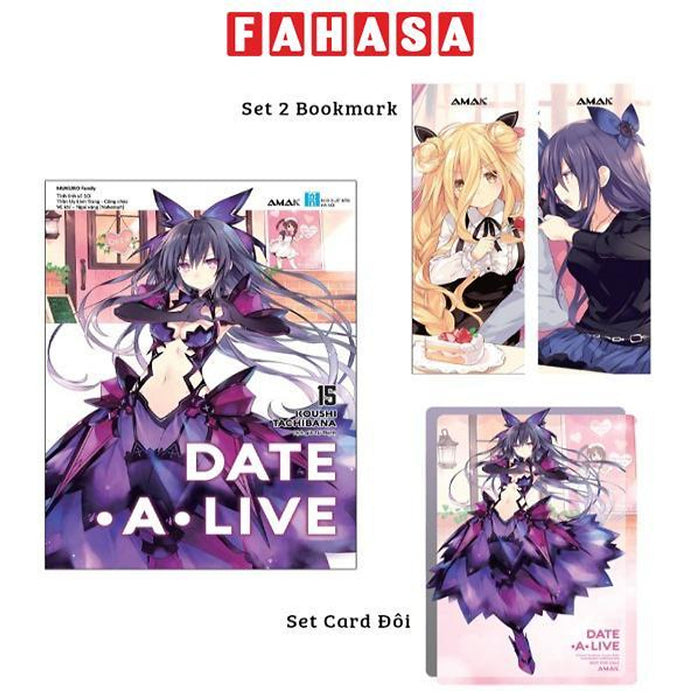 Date A Live - Tập 15 - Mukuro Family - Tặng Kèm 2 Bookmark + 1 Set Card Đôi Date A Live - Tập 15 - Mukuro Family - Tặng Kèm 2 Bookmark + 1 Set Card Đôi