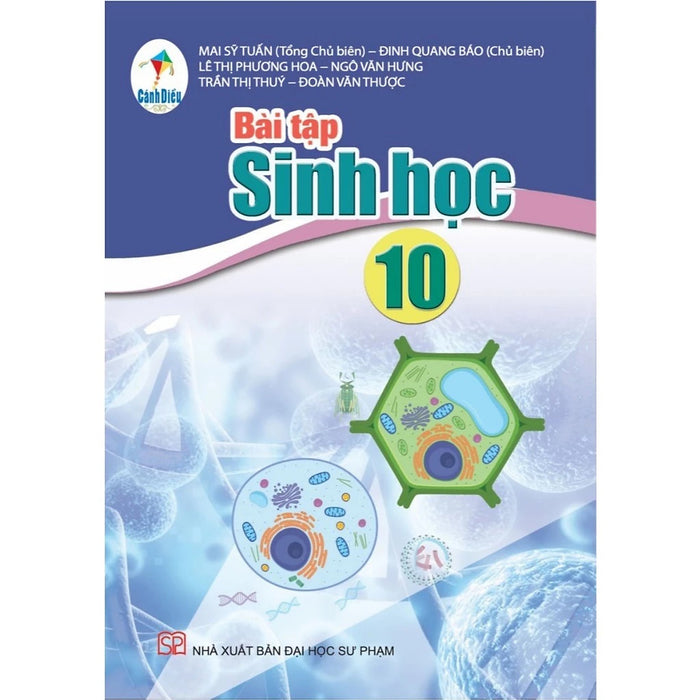Sách Bài Tập Sinh Học 10 - Cánh Diều Sách Bài Tập Sinh Học 10 - Cánh Diều