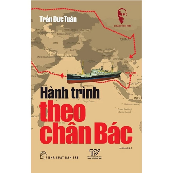Sách  - Di Sản Hồ Chí Minh - Hành Trình Theo Chân Bác - Nxb Trẻ