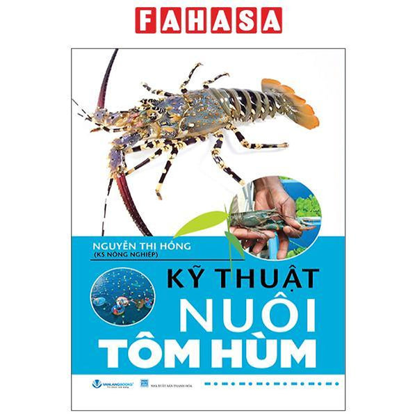 Sách - Kỹ Thuật Nuôi Tôm Hùm (Tái Bản 2025)