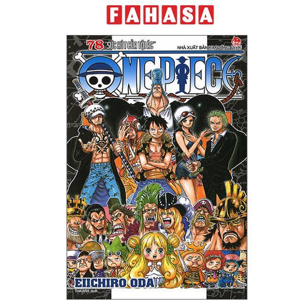 Sách - One Piece - Tập 78 - Sức Hút Của Tội Ác - Bản Bìa Áo (Tái Bản 2025)