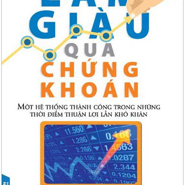 Làm Giàu Qua Chứng Khoán - Vl Làm Giàu Qua Chứng Khoán - Vl