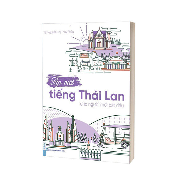 Tập Viết Tiếng Thái Lan Cho Người Mới Bắt Đầu