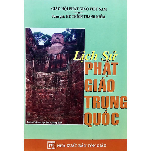 Sách - Lịch Sử Phật Giáo Trung Quốc - Ht. Thích Thanh Kiểm - Tổ In Ấn Kinh Phật