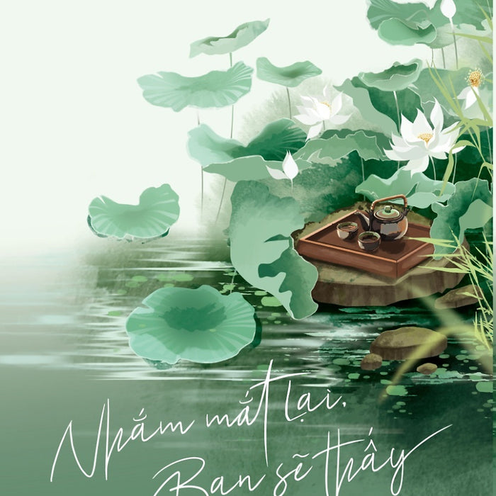 Nhắm Mắt Lại Bạn Sẽ Thấy - Bv Nhắm Mắt Lại Bạn Sẽ Thấy - Bv