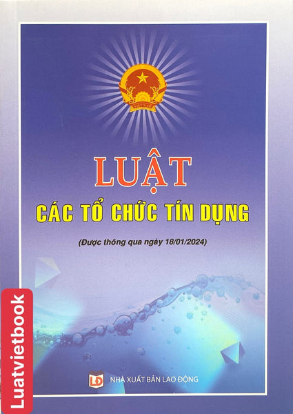 Luật Các Tổ Chức Tín Dụng