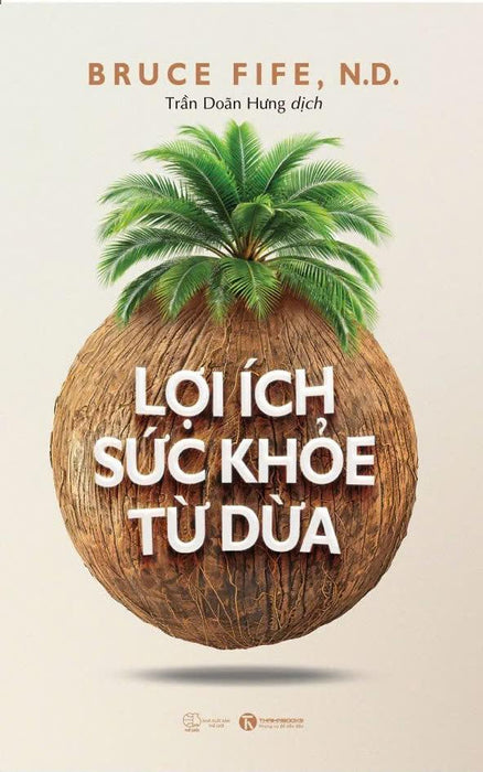 Lợi Ích Sức Khỏe Từ Dừa - Bản Quyền Lợi Ích Sức Khỏe Từ Dừa - Bản Quyền