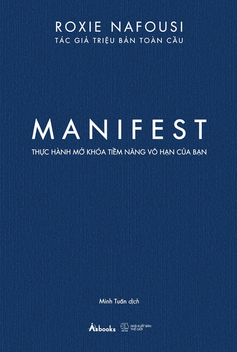 Manifest - Thực Hành Mở Khóa Tiềm Năng Vô Hạn Của - Az Manifest - Thực Hành Mở Khóa Tiềm Năng Vô Hạn Của - Az