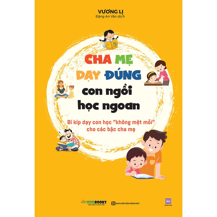 Cha Mẹ Dạy Đúng, Con Ngồi Học Ngoan Cha Mẹ Dạy Đúng, Con Ngồi Học Ngoan