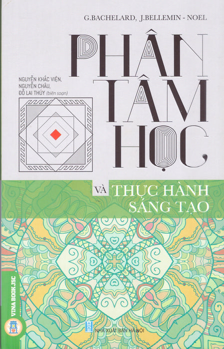 Phân Tâm Học Và Thực Hành Sáng Tạo Phân Tâm Học Và Thực Hành Sáng Tạo