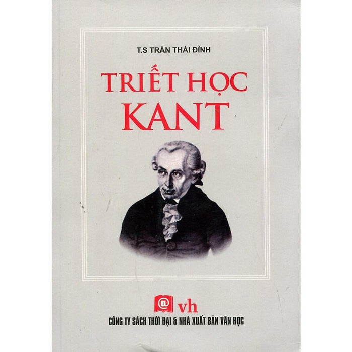 Sách - Triết Học Kant - Thời Đại Sách - Triết Học Kant - Thời Đại