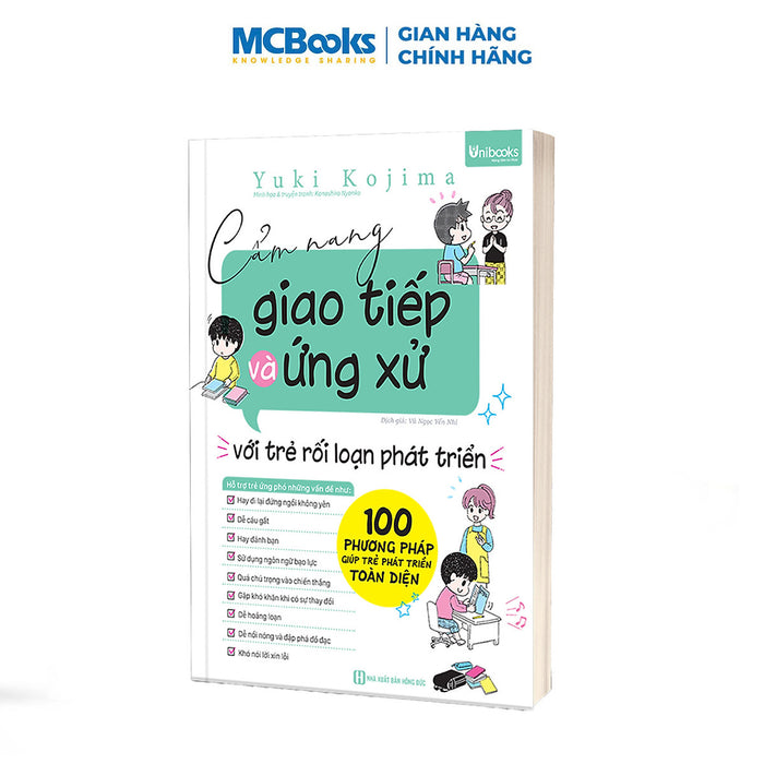 Sách - Cẩm Nang Giao Tiếp Và Ứng Xử Với Trẻ Rối Loạn Phát Triển Sách - Cẩm Nang Giao Tiếp Và Ứng Xử Với Trẻ Rối Loạn Phát Triển