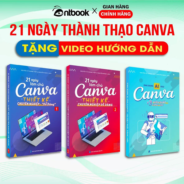 Sách Canva - Bộ 3 Cuốn 21 Ngày Làm Chủ Thiết Kế Canva, Tặng Kèm Video Hướng Dẫn, File Thực Hành