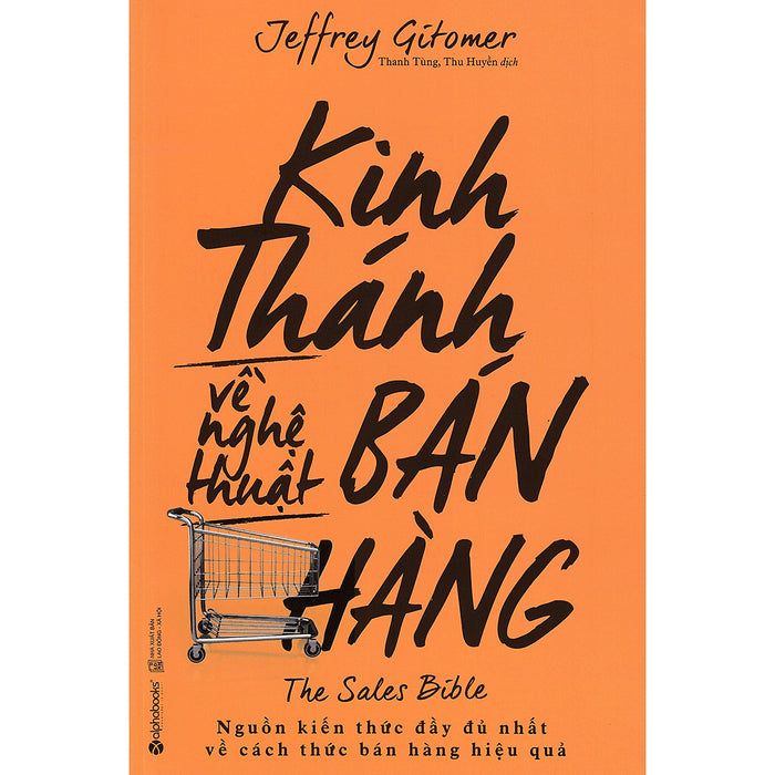 Kinh Thánh Về Nghệ Thuật Bán Hàng Kinh Thánh Về Nghệ Thuật Bán Hàng