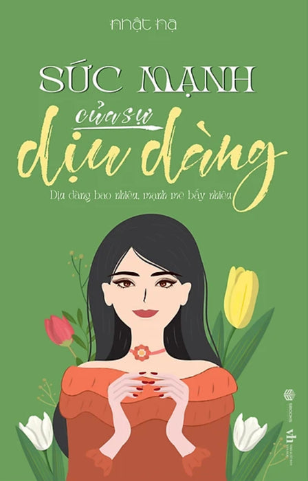 Sức Mạnh Của Sự Dịu Dàng (Sb) Sức Mạnh Của Sự Dịu Dàng (Sb)