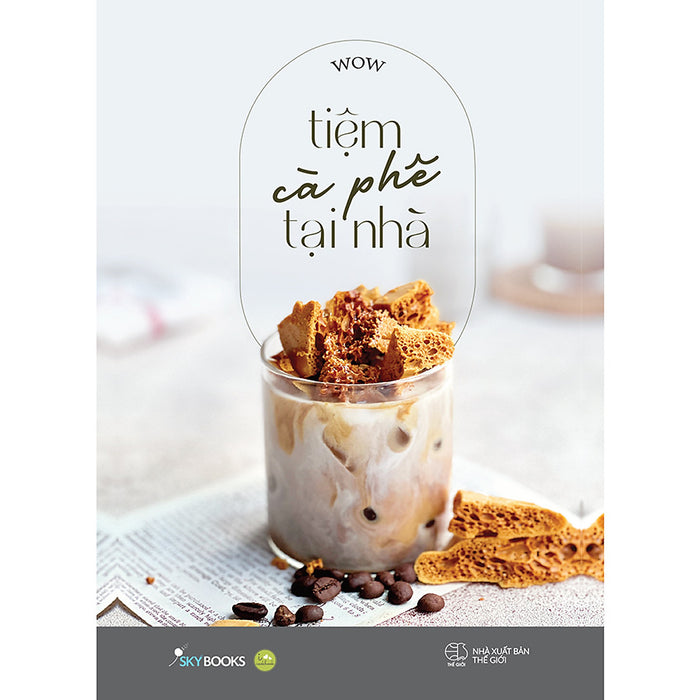 Tiệm Cà Phê Tại Nhà Tiệm Cà Phê Tại Nhà