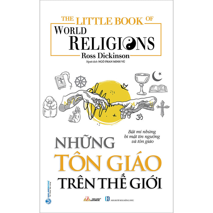 The Little Book - Những Tôn Giáo Trên Thế Giới The Little Book - Những Tôn Giáo Trên Thế Giới
