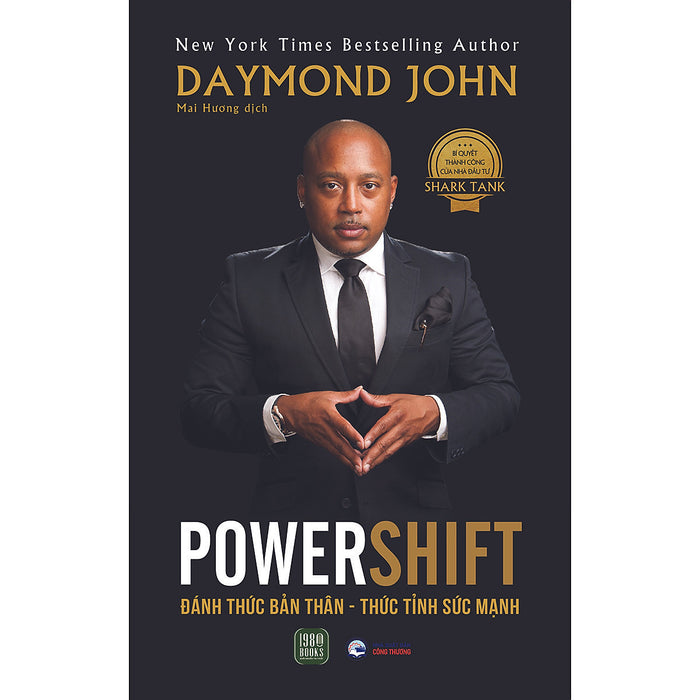 Powershift - Đánh Thức Bản Thân - Thức Tỉnh Sức Mạnh Powershift - Đánh Thức Bản Thân - Thức Tỉnh Sức Mạnh
