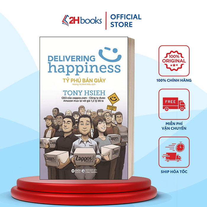 Sách- Tỷ Phú Bán Giày- Tony Hsieh- Sách Doanh Nhân (Tái Bản 2024)- 2Hbooks Sách- Tỷ Phú Bán Giày- Tony Hsieh- Sách Doanh Nhân (Tái Bản 2024)- 2Hbooks
