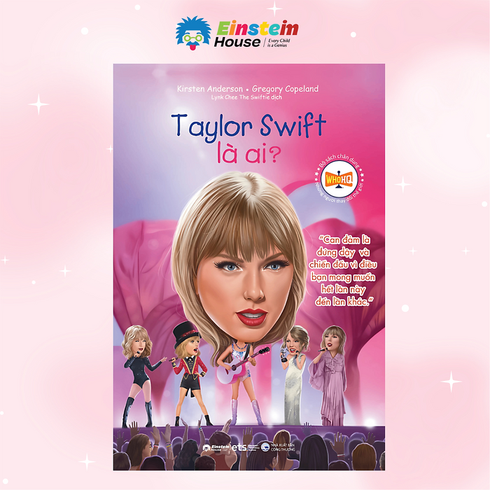 Bộ Sách Chân Dung Những Người Thay Đổi Thế Giới - Taylor Swift Là Ai? Bộ Sách Chân Dung Những Người Thay Đổi Thế Giới - Taylor Swift Là Ai?