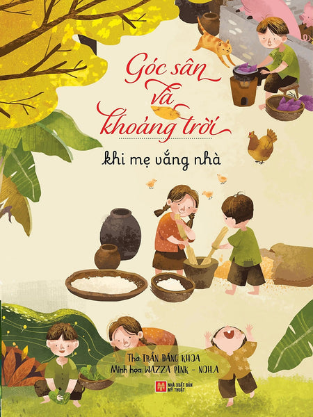 Góc Sân Và Khoảng Trời - Khi Mẹ Vắng Nhà